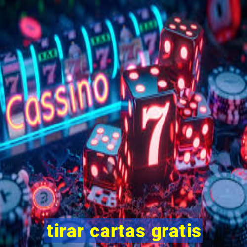 tirar cartas gratis